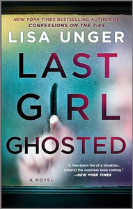 Last Girl Ghosted 