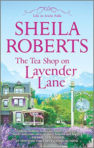 The Tea Shop on Lavender Lane 