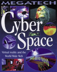 Cyberspace - Virtual Reality and the World Wide Web 