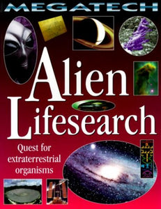 Alien Life Search - Quest for Extraterrestrial Organisms 