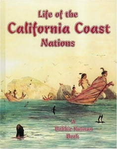 Life of the California Coast Nations 