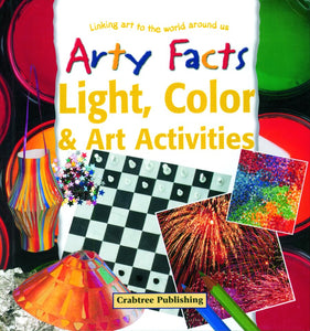 Light, Color, & Art Activities 