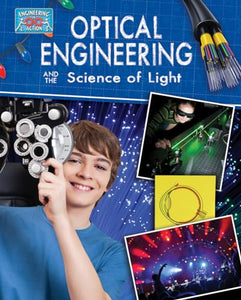 Light Engineering and the Science of Optics 