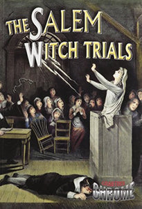 The Salem Witch Trials 