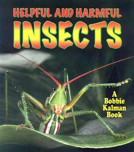 Helpful and Harmful Insects 