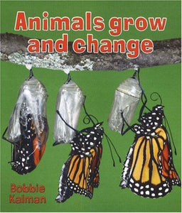 Animals Grow and Change 