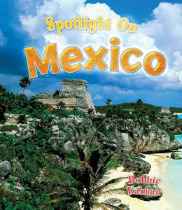 Spotlight on Mexico 