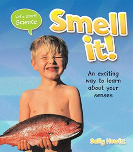 Smell It! 