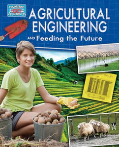 Agricultural Engineering and Feeding the Future 