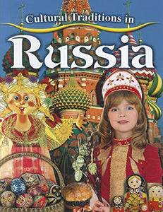 Cultural Traditions in Russia 