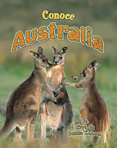 Conoce Australia (Spotlight on Australia) 