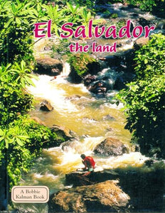 El Salvador, the Land 