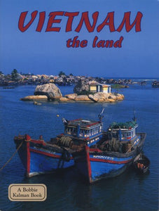 Vietnam, the Land 