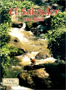 El Salvador, the Land 