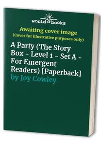 A Party (The Story Box - Level 1 - Set A - For Emergent Readers) [Paperback] 