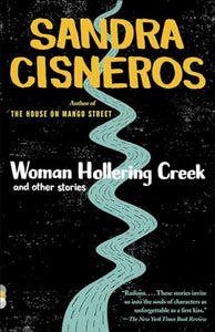 Woman Hollering Creek and Other Stories 