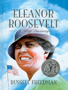 Eleanor Roosevelt: A Life of Discovery 