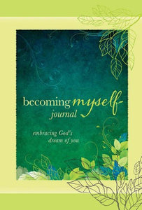 Becoming Myself Journal 