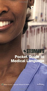 Stedman's Pocket Guide to Medical Language 