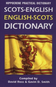 Scots-English / English-Scots Practical Dictionary 