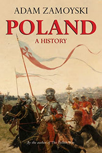 Poland: A History 