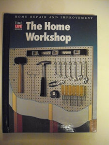 The Home Workshop 