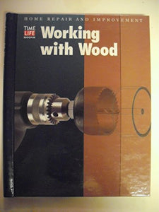 Working with Wood 