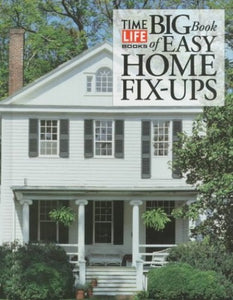 The Big Book of Easy Home Repair 