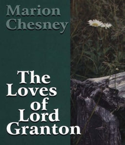 The Loves of Lord Granton 