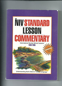 Standard Lesson Commentary New International Version Ninety Four Ninety Five 