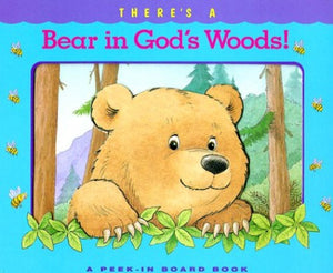 There's a Bear in God's Woods! 