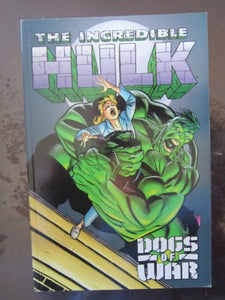 Incredible Hulk: Dogs Of War Tpb 