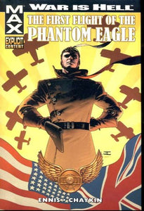 War Is Hell: The First Flight Of The Phantom Eagle 