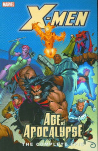 X-Men: The Complete Age of Apocalypse Epic - Book 2 