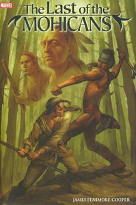 Marvel Illustrated: Last Of The Mohicans 