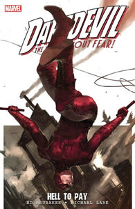 Daredevil: Hell To Pay Vol.1 