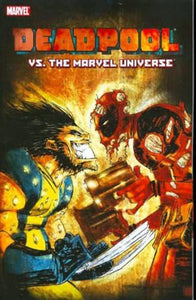 Deadpool Vs. the Marvel Universe 