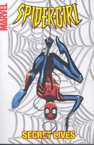 Spider-girl Vol.9: Secret Lives 