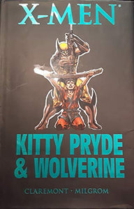 X-men: Kitty Pryde & Wolverine 