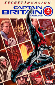 Captain Britain And Mi13 Vol.1: Secret Invasion 