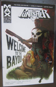 Punisher: Frank Castle Max - Welcome to the Bayou 