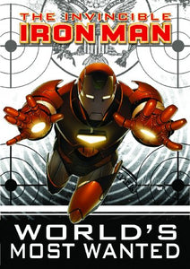 Invincible Iron Man Vol.2: World's Most Wanted - Book 1 