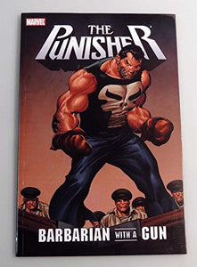 Punisher: Barbarian With A Gun 