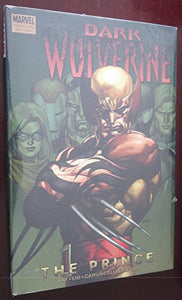 Wolverine: Dark Wolverine - The Prince 