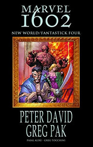 Marvel 1602: New World Fantastick Four 