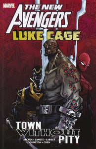 New Avengers: Luke Cage - Town Without Pity 