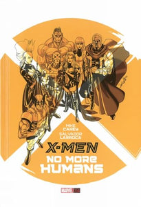 X-Men: No More Humans 