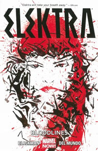 Elektra Volume 1: Bloodlines 