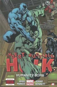 Indestructible Hulk Volume 4: Humanity Bomb (marvel Now) 