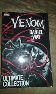 Venom By Daniel Way Ultimate Collection 